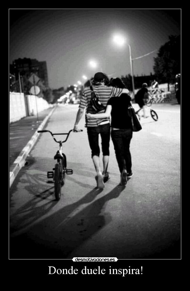 Donde duele inspira! -