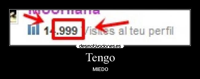 Tengo - MIEDO