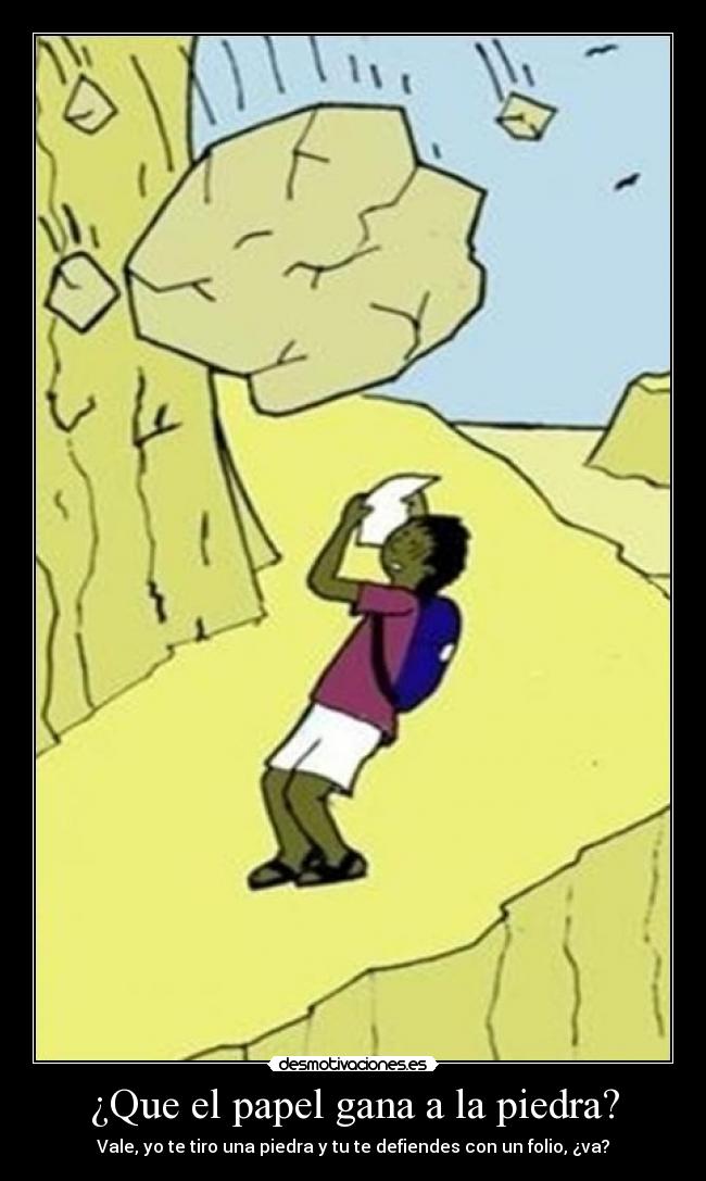¿Que el papel gana a la piedra? - 