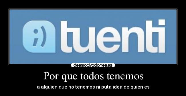 Por que todos tenemos - 