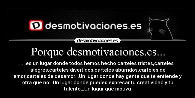 Porque desmotivaciones.es... -