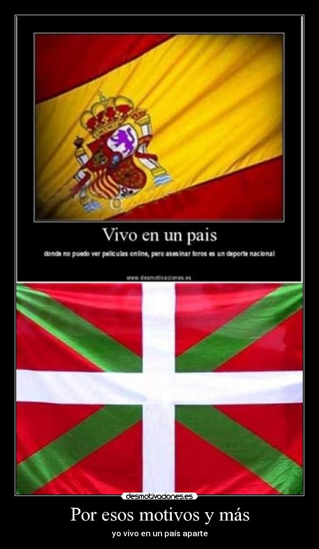 Por esos motivos y más -