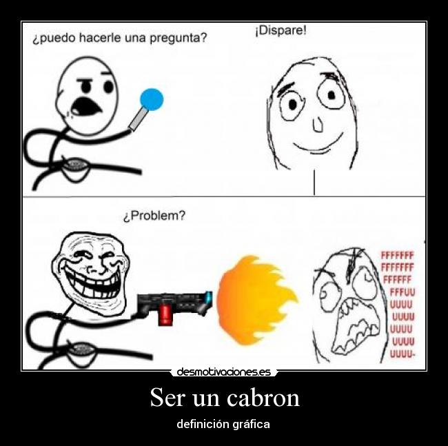 Ser un cabron - definición gráfica 