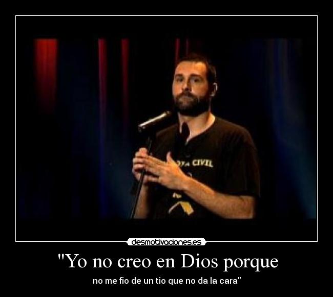 Yo no creo en Dios porque - 