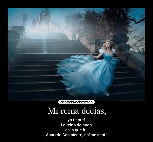 Mi reina decías, - 