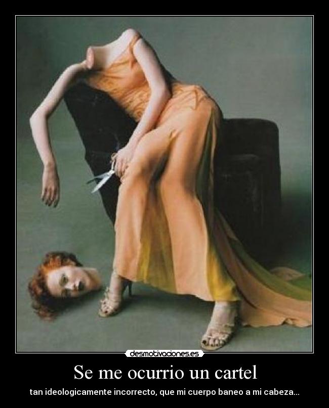 Se me ocurrio un cartel -