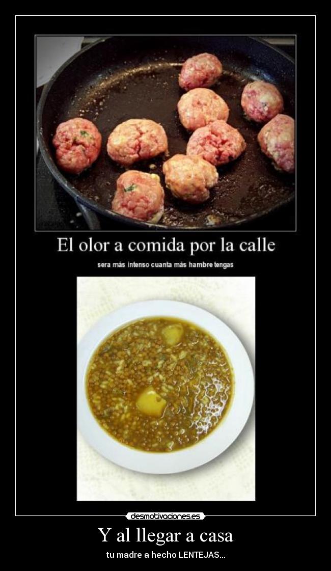 Y al llegar a casa -