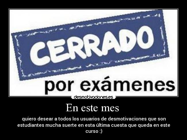carteles examenes estudiantes desmotivaciones