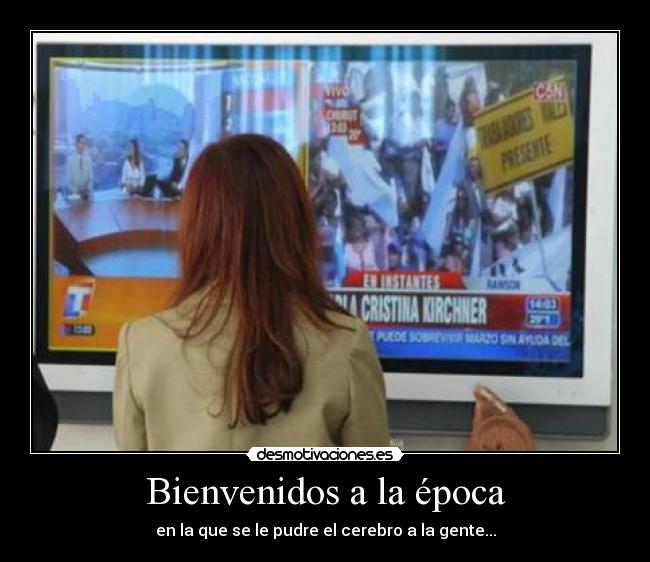 Bienvenidos a la época -