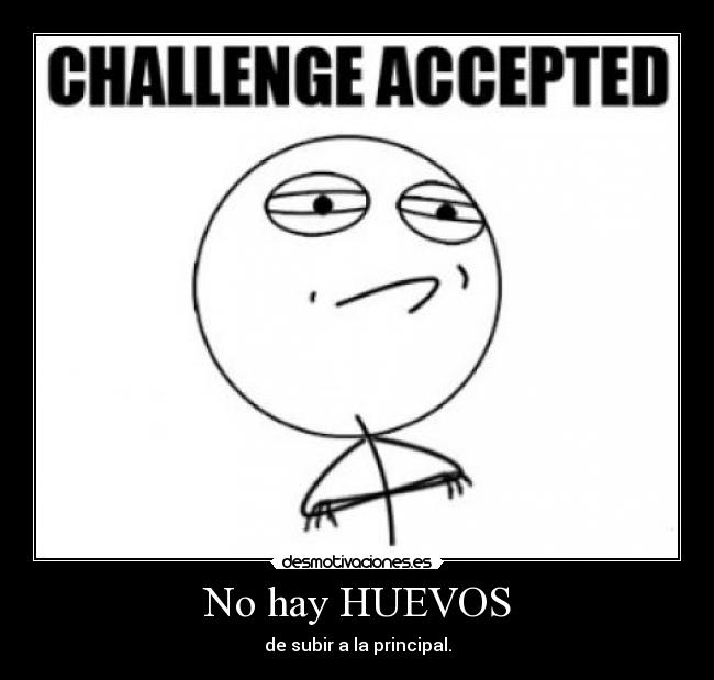 No hay HUEVOS -