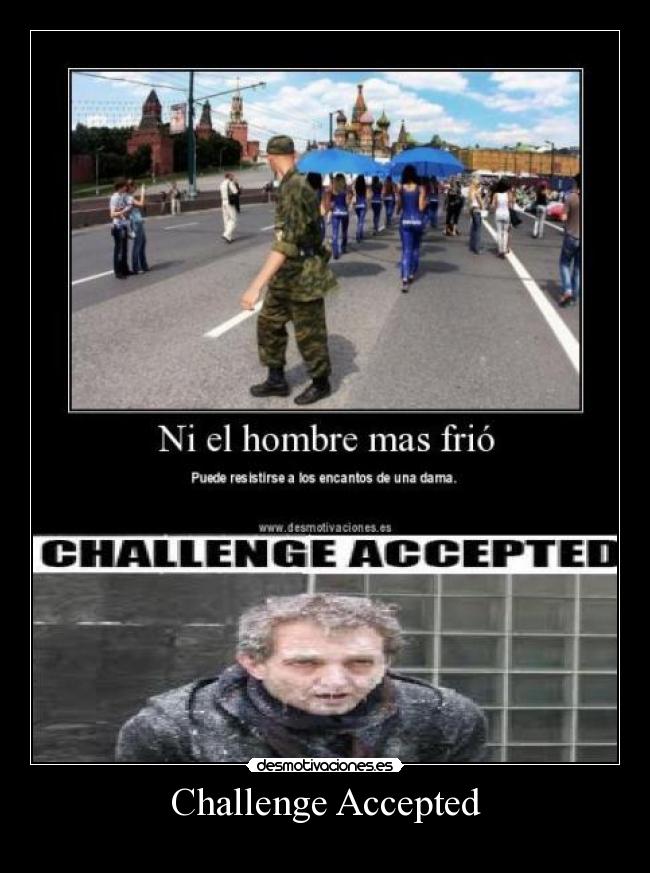 Challenge Accepted -