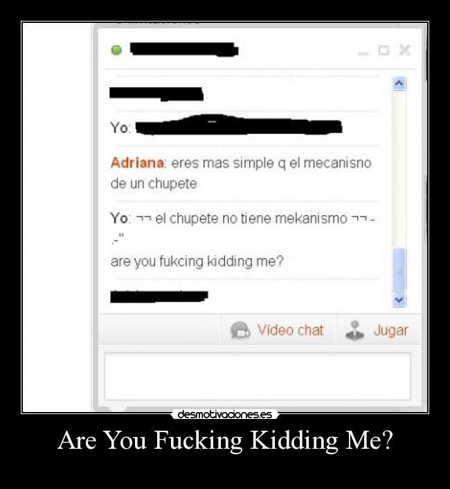 Are You Fucking Kidding Me? -
