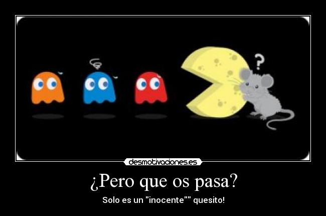 carteles pacman desmotivaciones