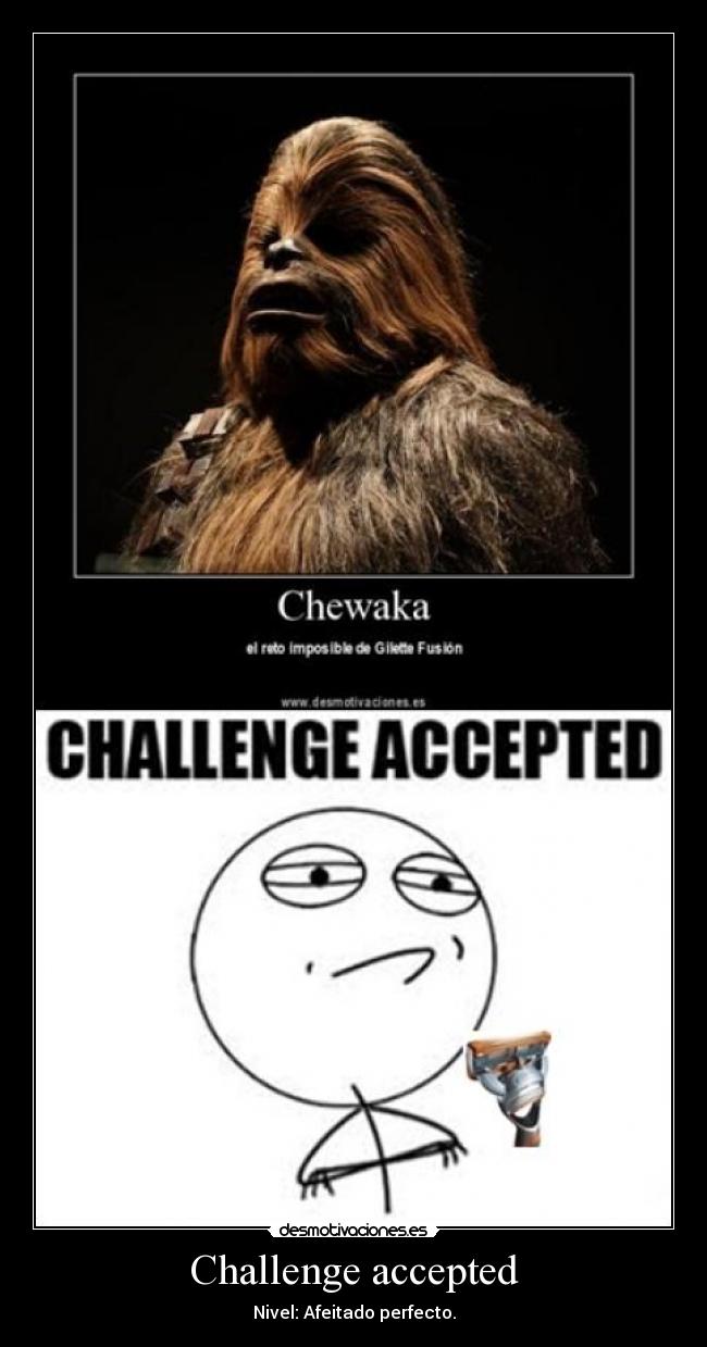Challenge accepted - Nivel: Afeitado perfecto.