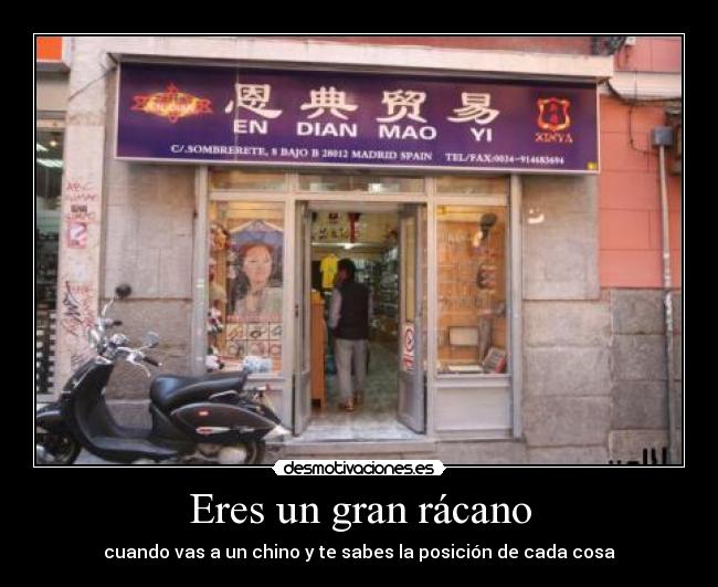 Eres un gran rácano - cuando vas a un chino y te sabes la posición de cada cosa