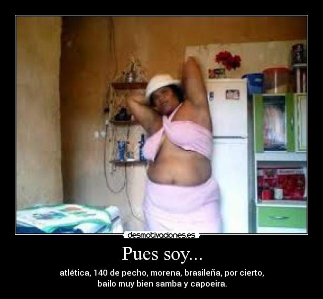 Pues soy... - 