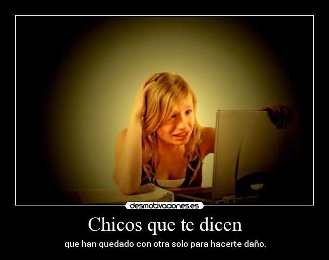 Chicos que te dicen - 