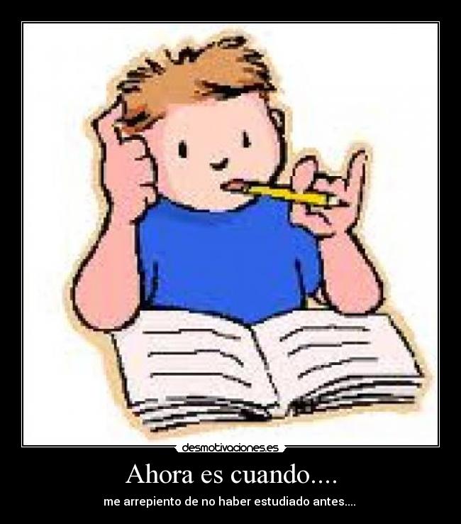 Ahora es cuando.... -