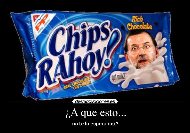 ¿A que esto... - no te lo esperabas.?