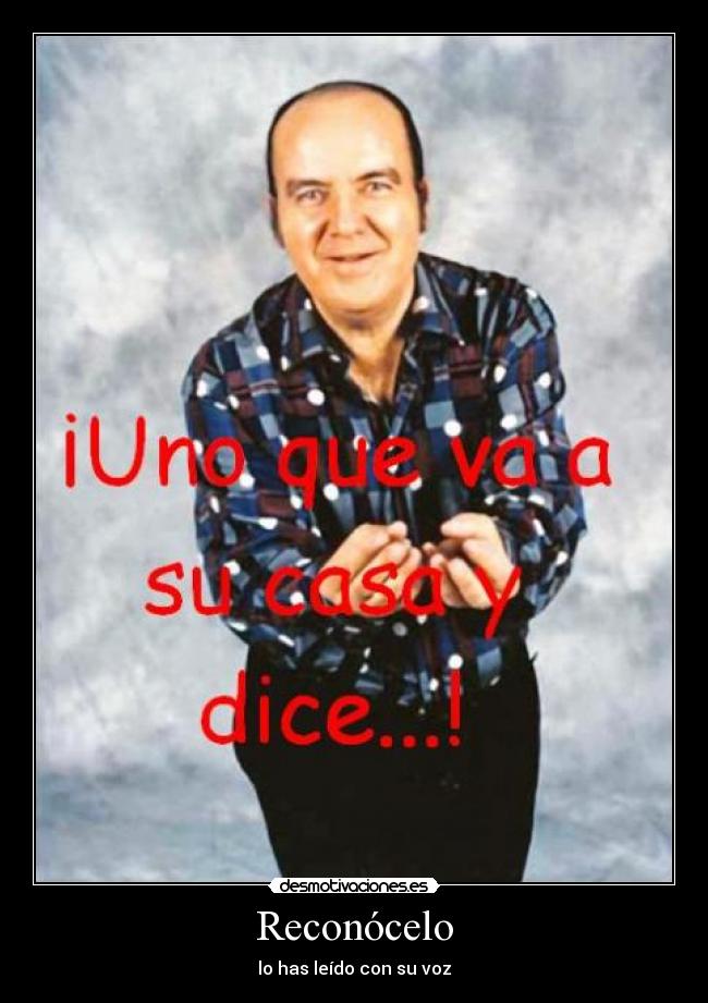 carteles chiquito de la calzada voz desmotivaciones