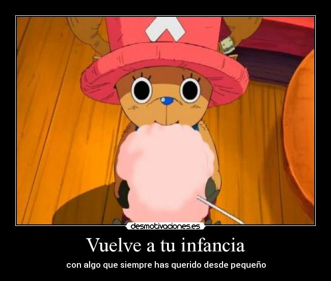 Vuelve a tu infancia - 