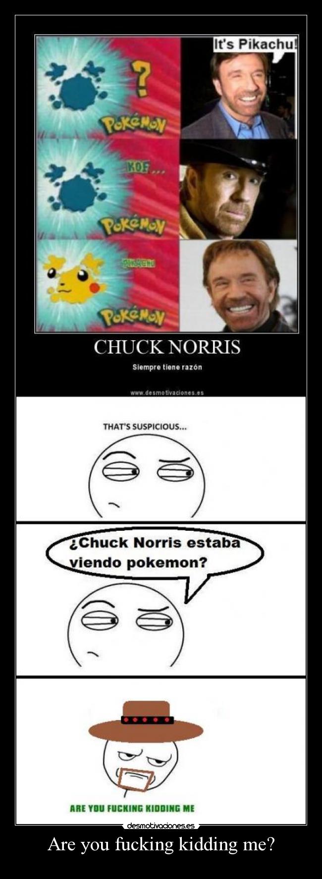 Are you fucking kidding me? -