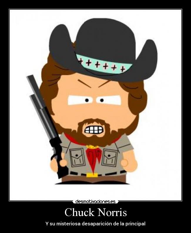 Chuck Norris - Y su misteriosa desaparición de la principal