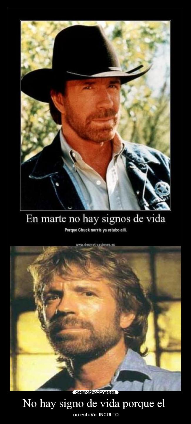 No hay signo de vida porque el -