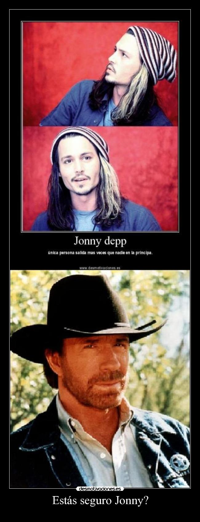 Estás seguro Jonny? - 