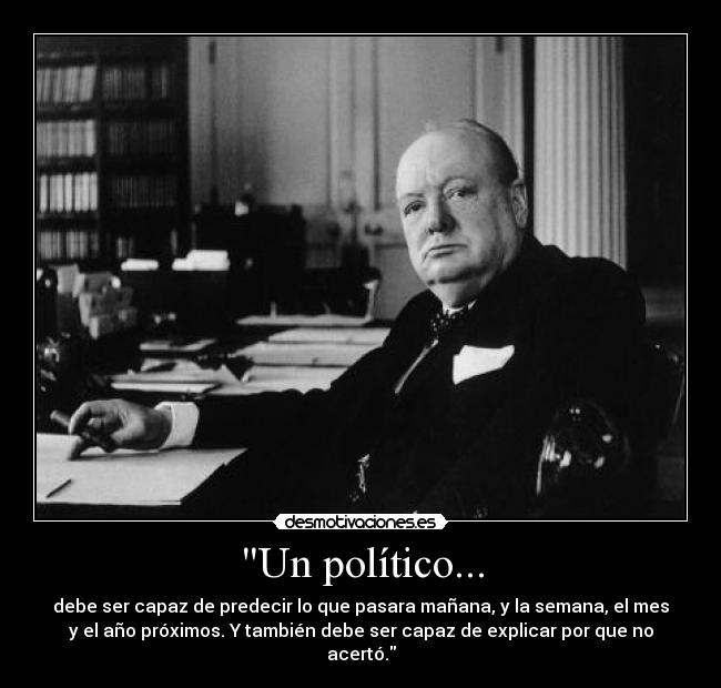 Un político... -