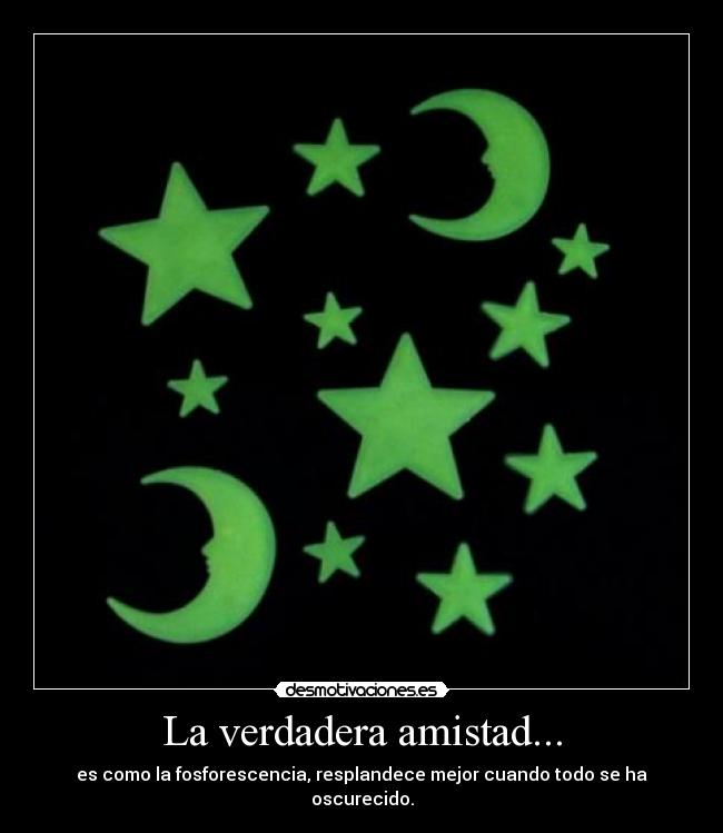 La verdadera amistad... -