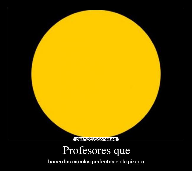 Profesores que - 