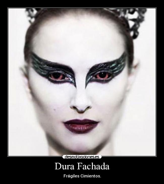 Dura Fachada - Frágiles Cimientos.