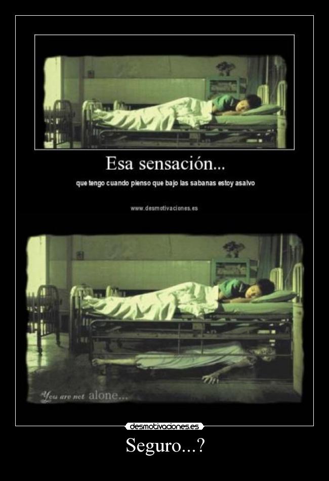 Seguro...? -