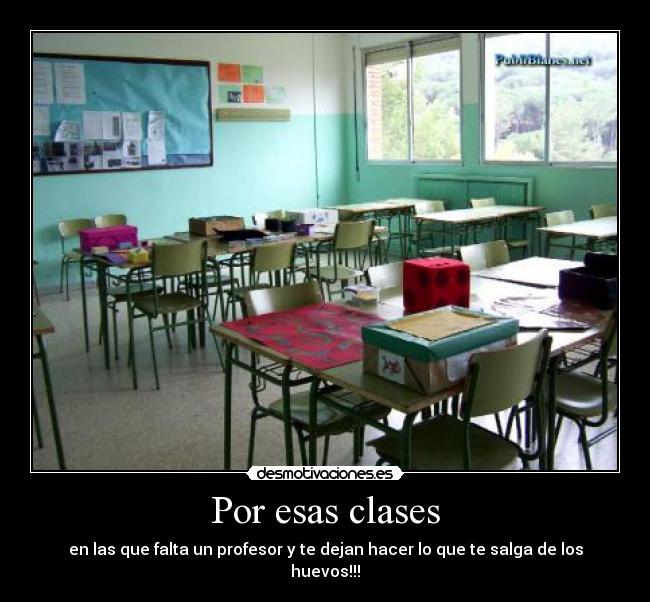 Por esas clases -
