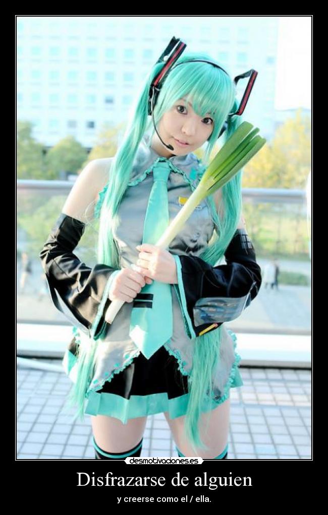 Disfrazarse de alguien -