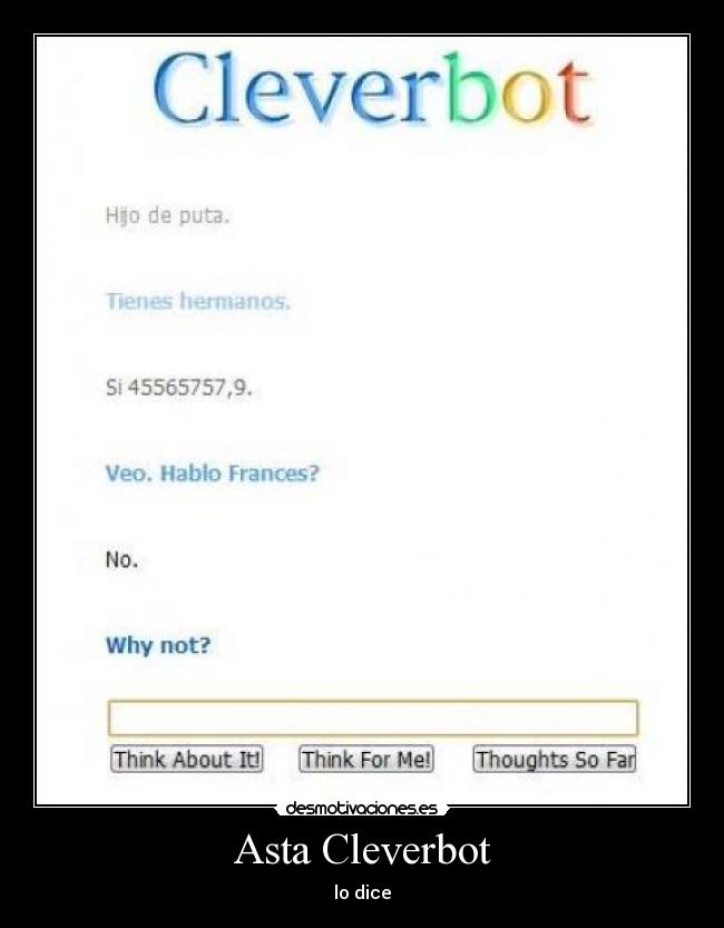 Asta Cleverbot - lo dice