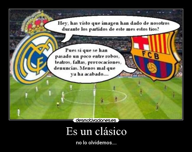 Es un clásico - 