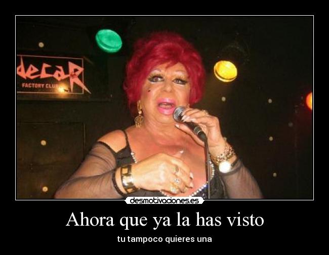 Ahora que ya la has visto - 