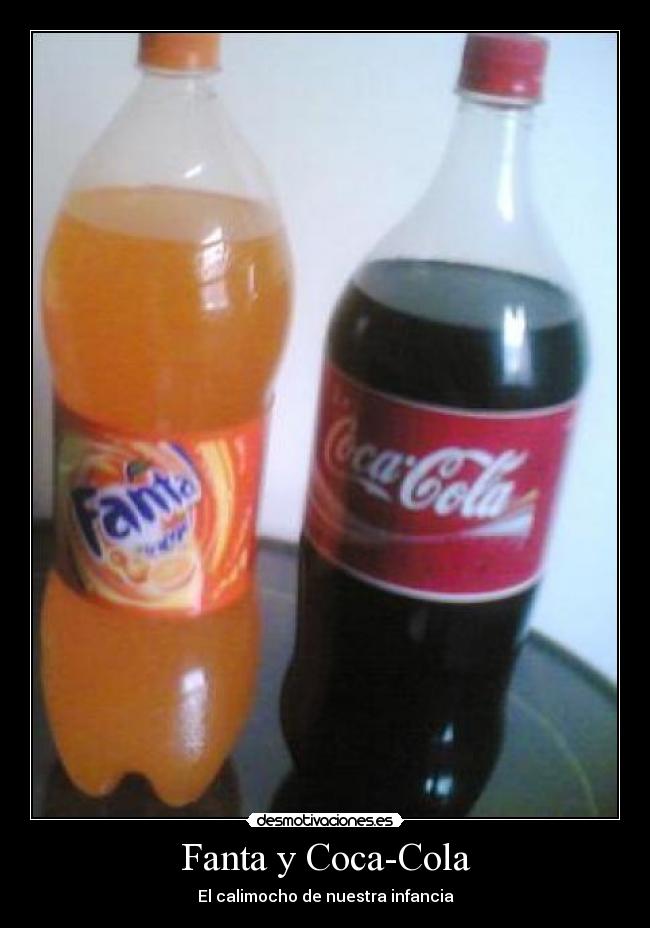 Fanta y Coca-Cola - El calimocho de nuestra infancia