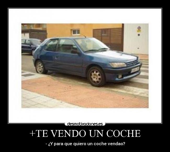 +TE VENDO UN COCHE -