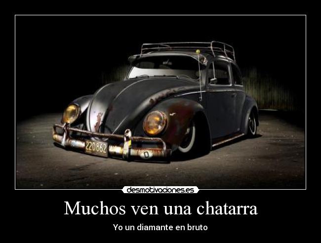 carteles coches chatarra diamante desmotivaciones