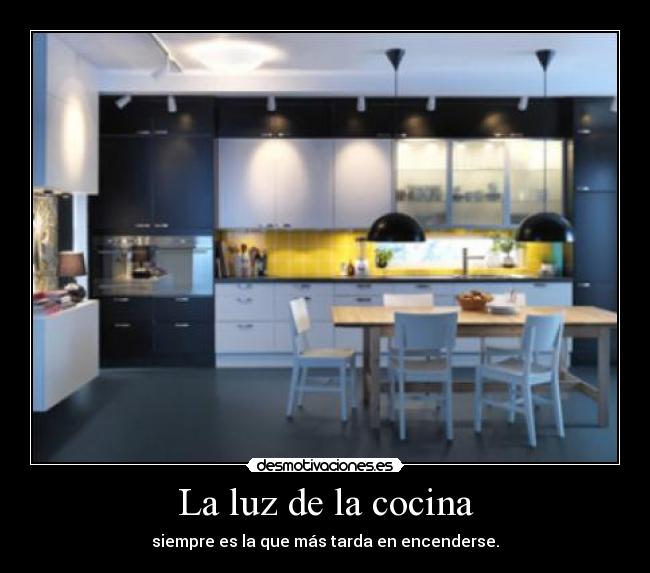 La luz de la cocina - 