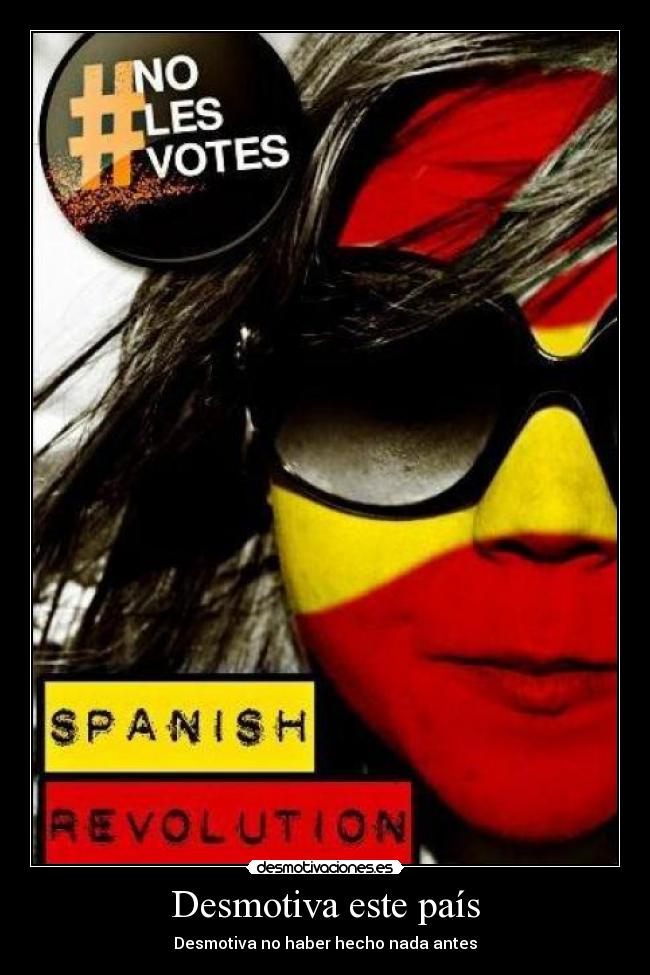 Desmotiva este país - 