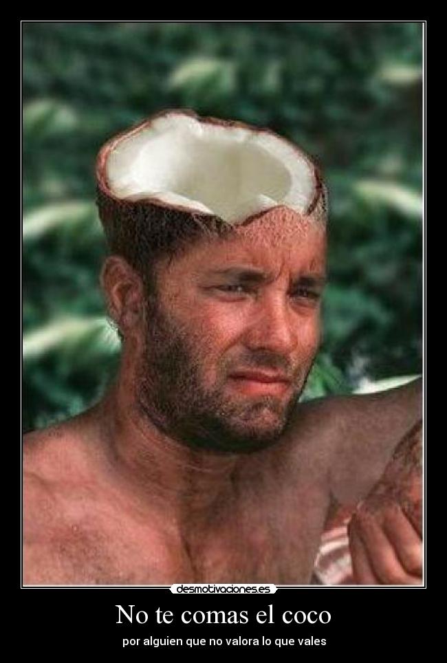 No te comas el coco -