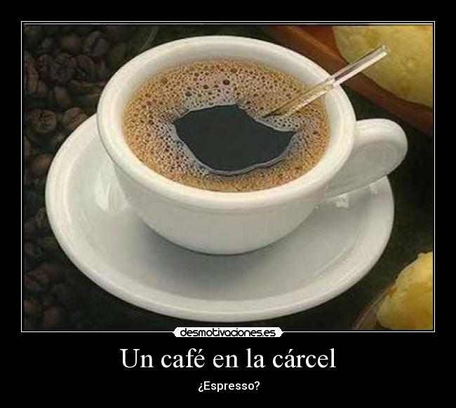 Un café en la cárcel -
