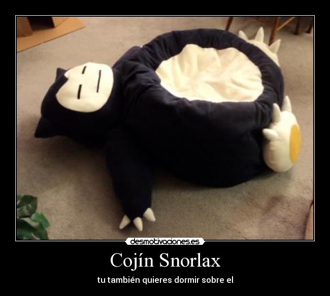 carteles cojin snorlax pokemon dormir sueno desmotivaciones