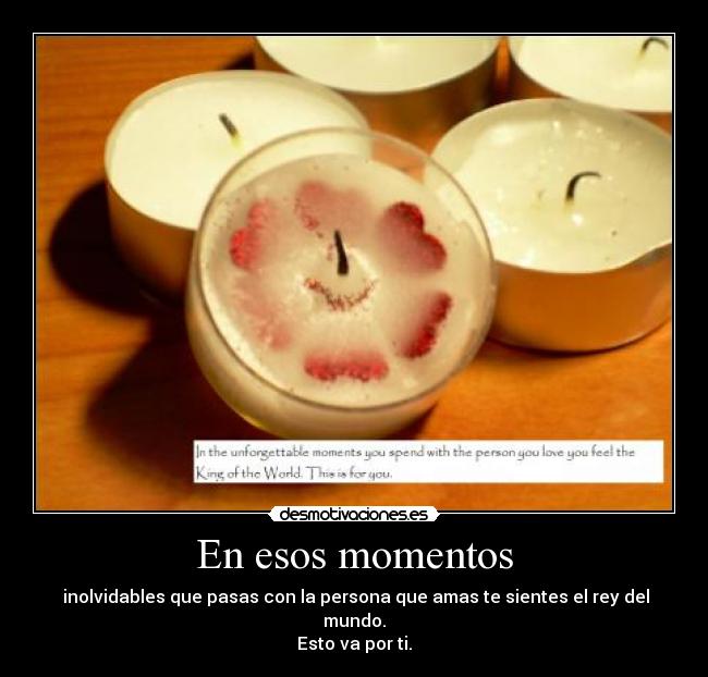 En esos momentos -