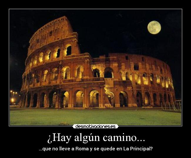 ¿Hay algún camino... -