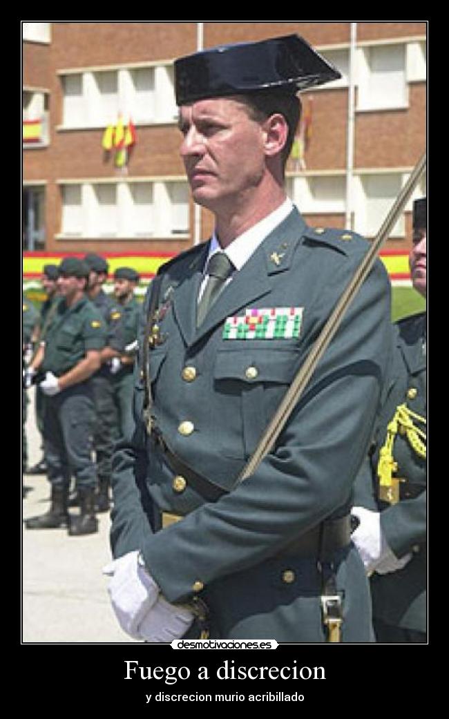 Fuego a discrecion - y discrecion murio acribillado